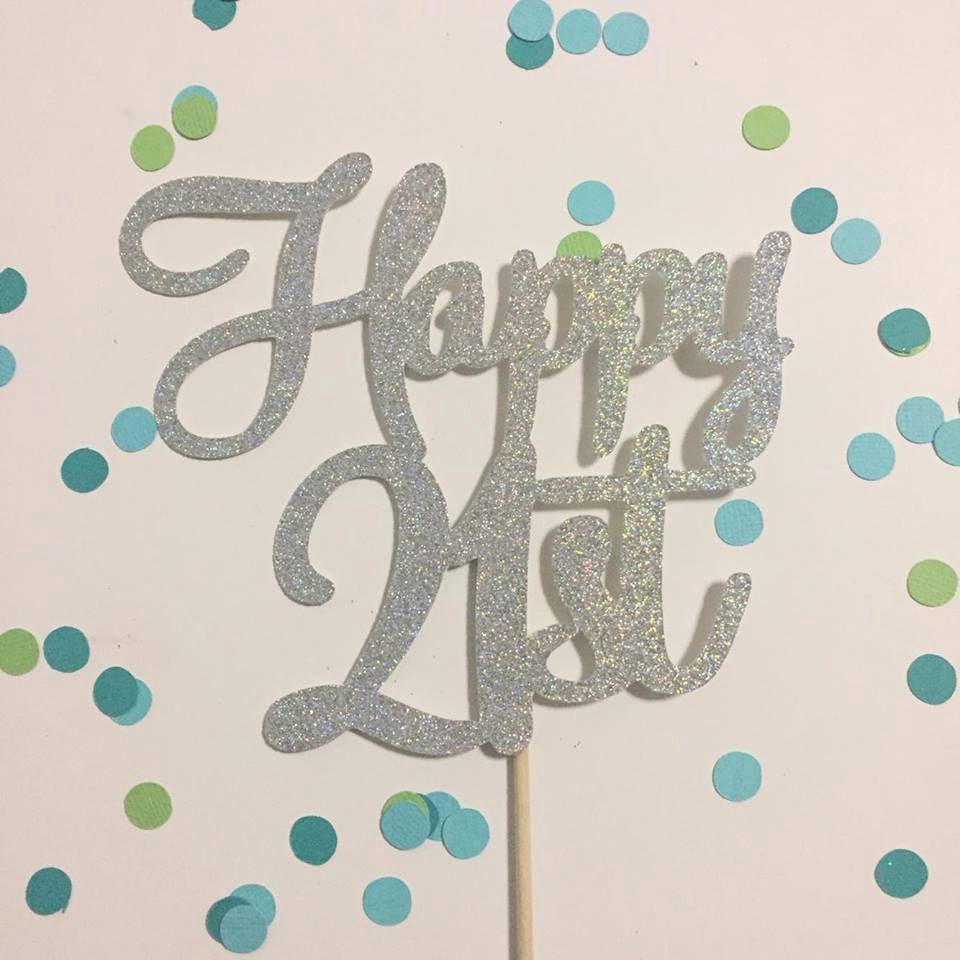 Glitter Cake Topper Happy 21st Silver