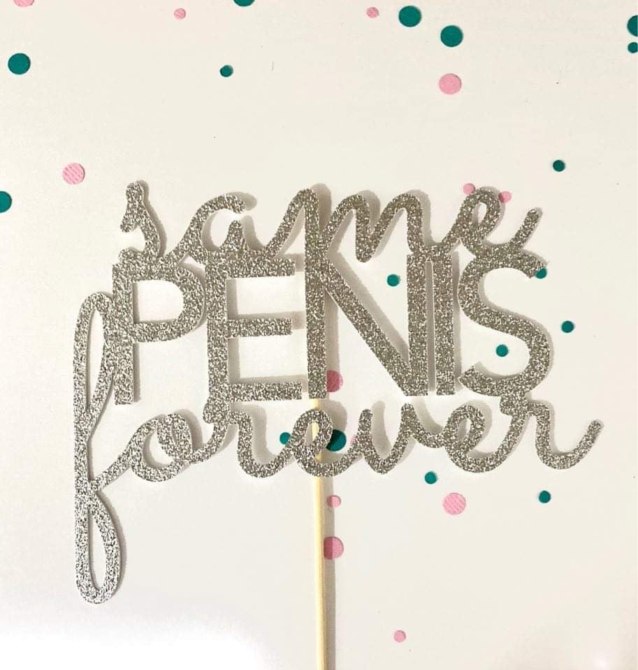 Glitter Cake Topper Same Penis Forever Silver
