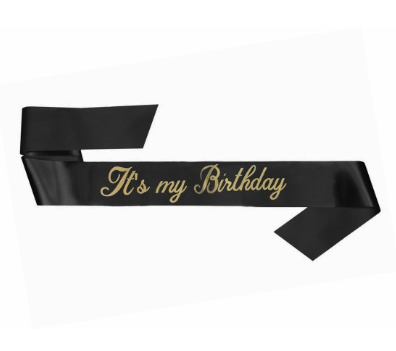 Satin Sash Black It's My Birthday