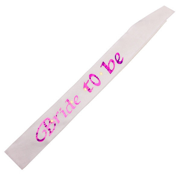 Bride To Be Flashing Sash White