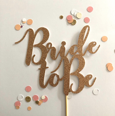 Glitter Cake Topper Bride To Be Rose Gold