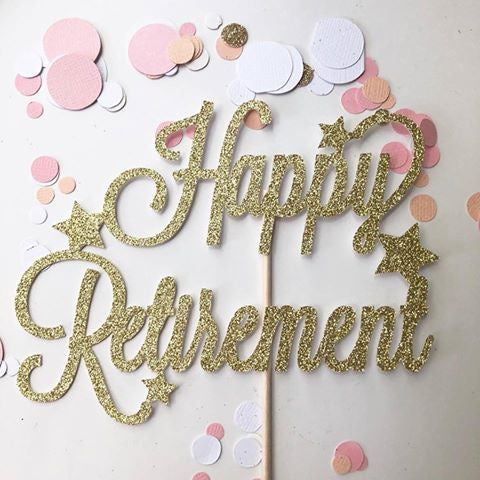 Glitter Cake Topper Happy Retirement Gold