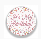 Badge Rose Gold "It's My Birthday"