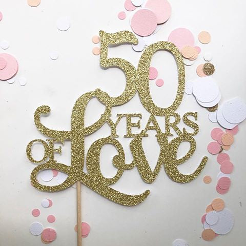 Glitter Cake Topper 50 Years of Love Gold