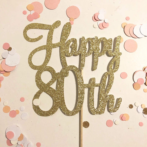 Glitter Cake Topper Happy 80th Gold